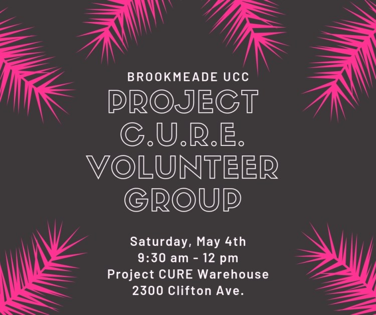 project C.U.R.E. volunteer group may 2019
